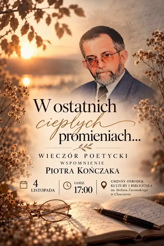 Wieczór poetycki wspomnieniem Piotra Kończaka w Choczewie